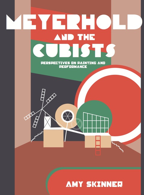 Cover image for book Meyerhold and the Cubists