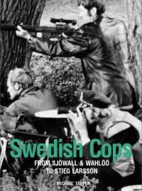 Titelbild: Swedish Cops 1st edition 9781783201884