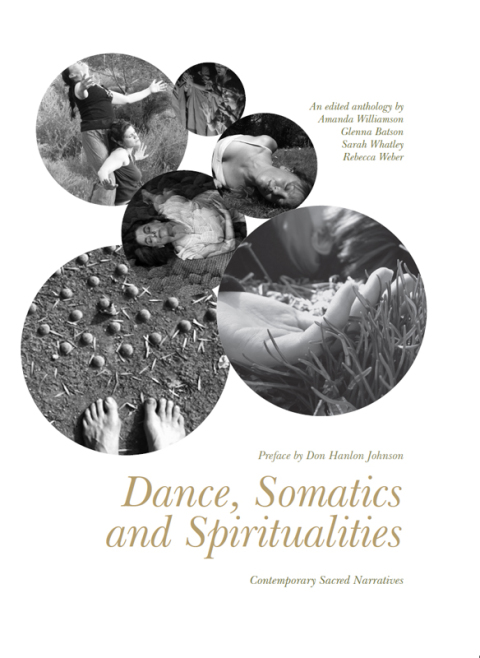 Dance, Somatics and Spiritualities 