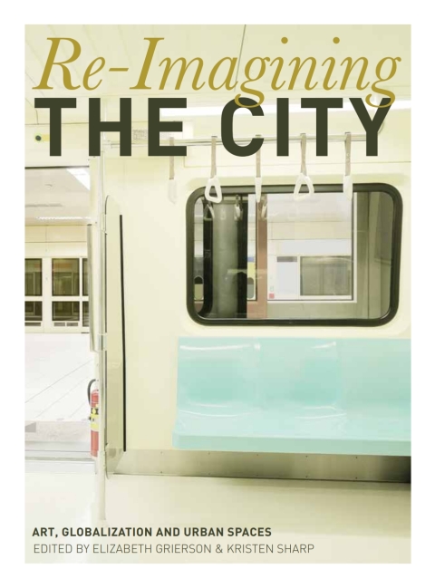 Cover image for book Re-Imagining the City