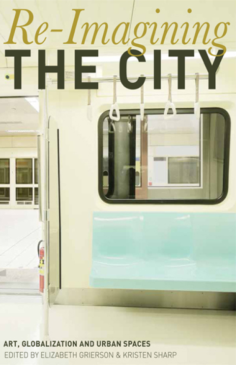 Cover image for book Re-Imagining the City