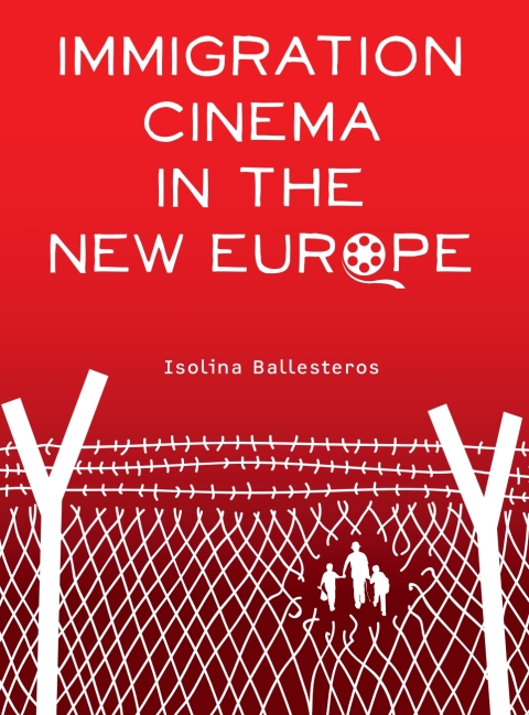 Cover image for book Immigration Cinema in the New Europe
