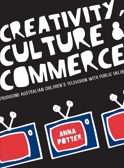 Cover image for book Creativity, Culture and Commerce