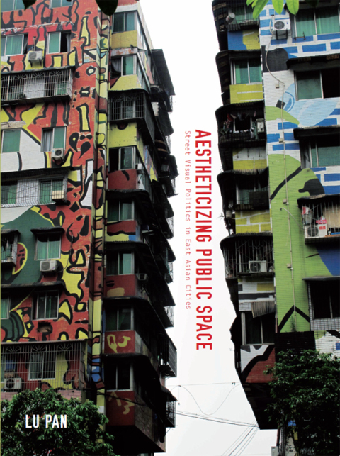 Cover image for book Aestheticizing Public Space