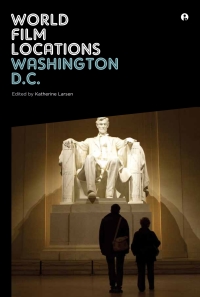 Cover image: World Film Locations: Washington D.C. 1st edition 9781783204564