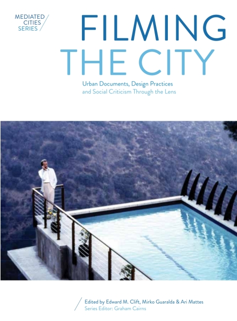Cover image for book Filming the City