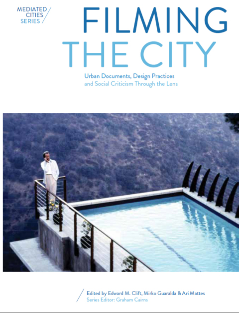 Cover image for book Filming the City