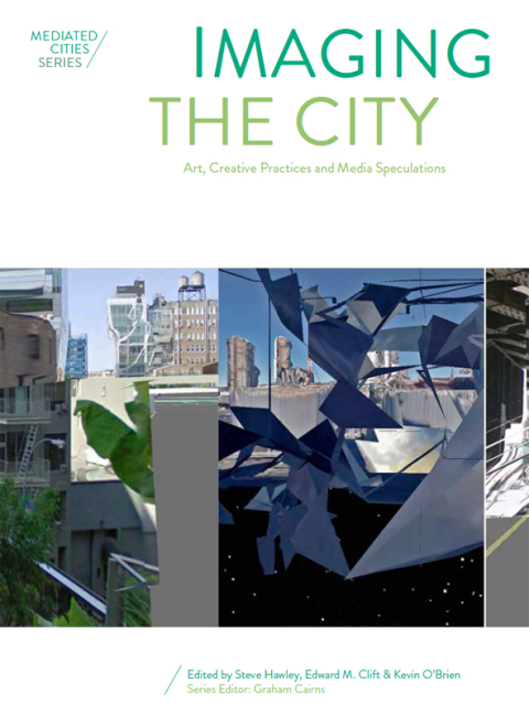 Cover image for book Imaging the City