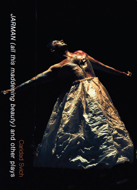 Cover image for book JARMAN (all this maddening beauty) and other plays