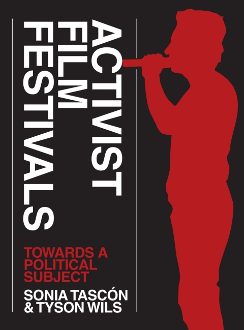 Cover image for book Activist Film Festivals
