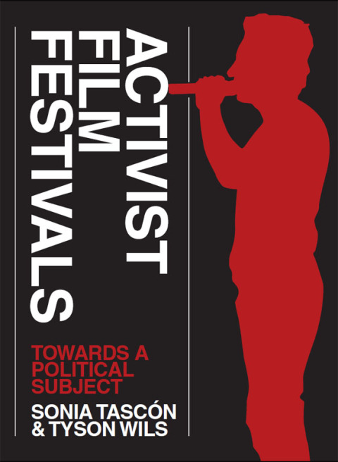 Cover image for book Activist Film Festivals