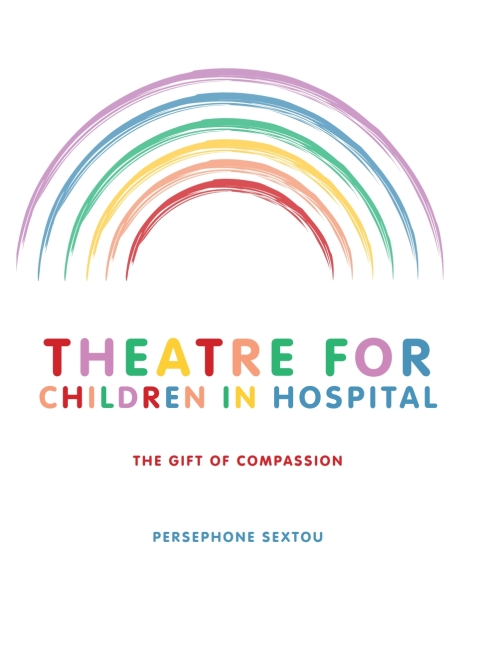 Cover image for book Theatre for Children in Hospital