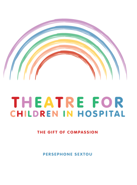 Cover image for book Theatre for Children in Hospital