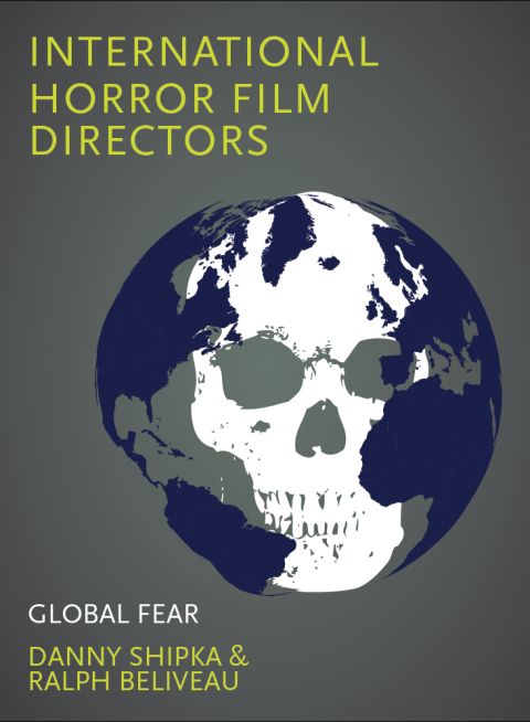Cover image for book International Horror Film Directors