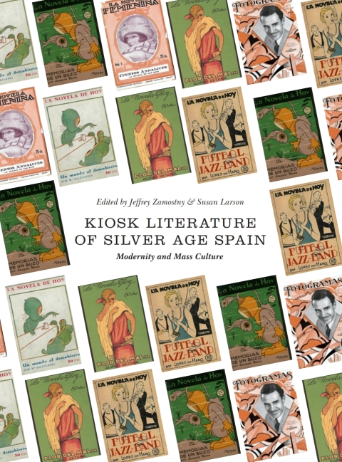 Cover image for book Kiosk Literature of Silver Age Spain