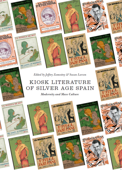 Cover image for book Kiosk Literature of Silver Age Spain