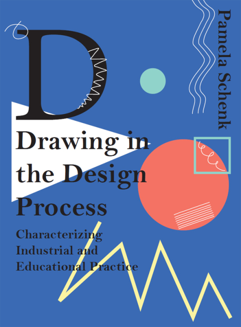 Cover image for book Drawing in the Design Process
