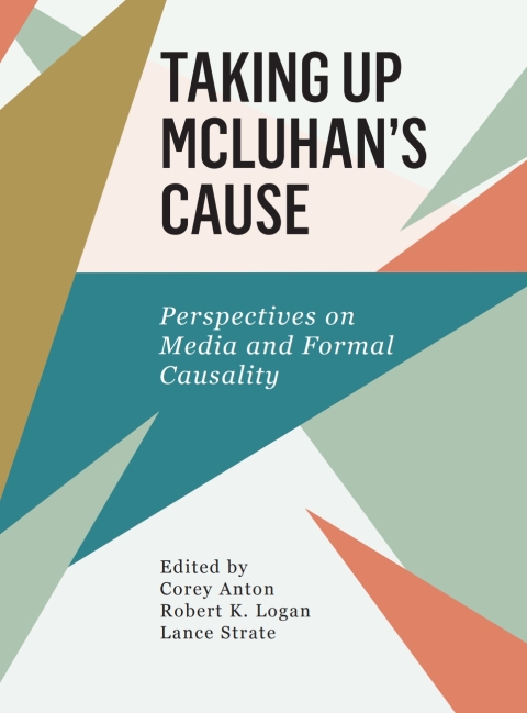 Cover image for book Taking Up McLuhan's Cause