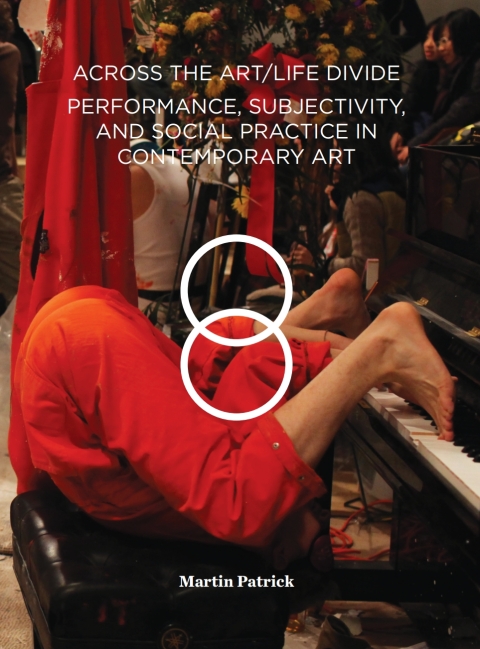 Cover image for book Across the Art/Life Divide