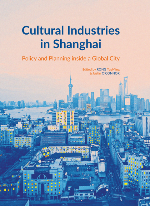Cover image for book Cultural Industries in Shanghai