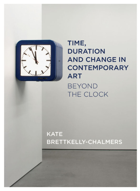Cover image for book Time, Duration and Change in Contemporary Art