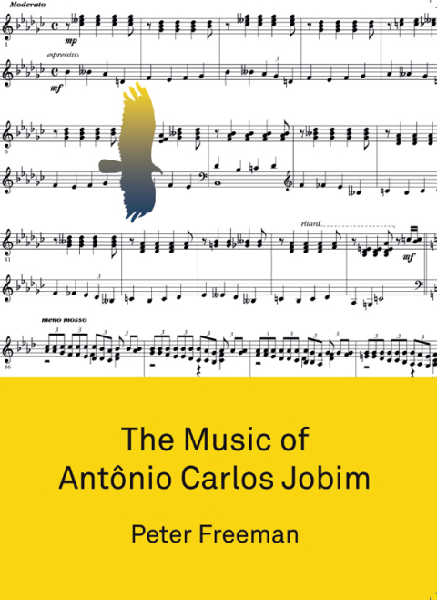 Cover image for book The Music of Antônio Carlos Jobim