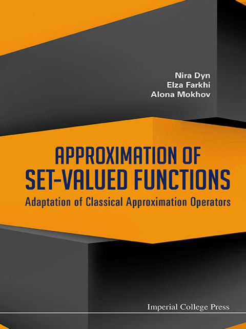 Cover image for book Approximation of Set-Valued Functions: Adaptation of Classical Approximation Operators