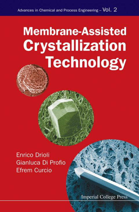 Cover image for book Membrane-Assisted Crystallization Technology