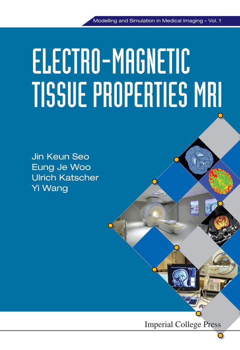 Cover image for book Electro-Magnetic Tissue Properties MRI