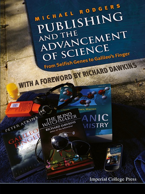Cover image for book Publishing and the Advancement of Science: From Selfish Genes to Galileo's Finger
