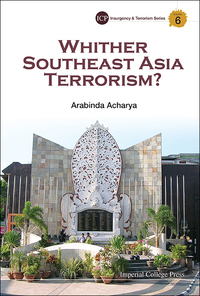 Cover image: Whither Southeast Asia Terrorism? 9781783263899