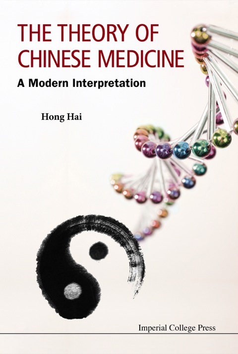 Cover image for book The Theory of Chinese Medicine: A Modern Interpretation