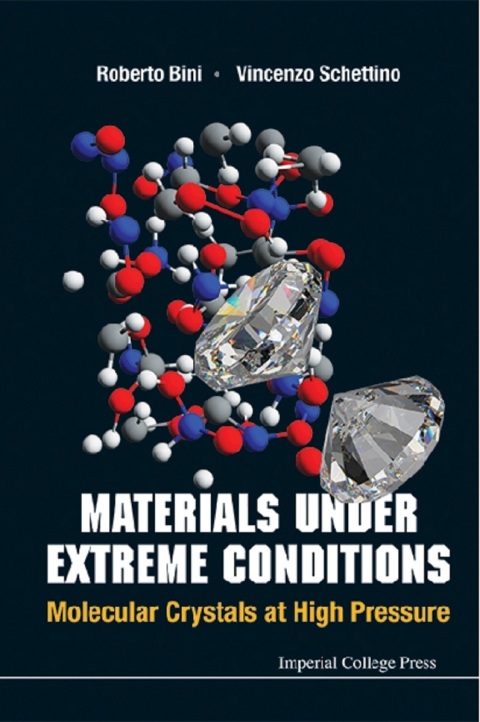 Cover image for book Materials Under Extreme Conditions: Molecular Crystals at High Pressure