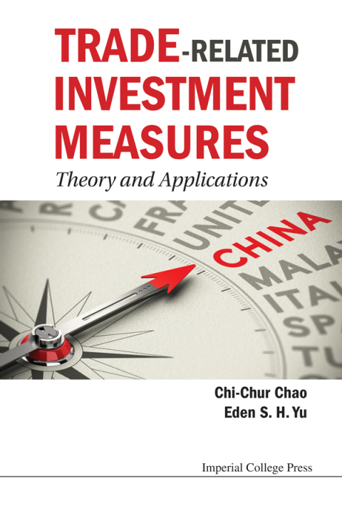 Cover image for book Trade-related Investment Measures: Theory And Applications