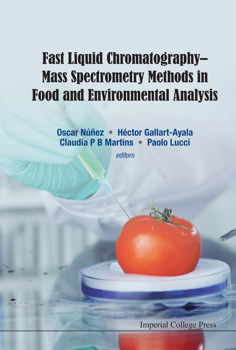 Cover image for book Fast Liquid Chromatography–Mass Spectrometry Methods in Food and Environmental Analysis