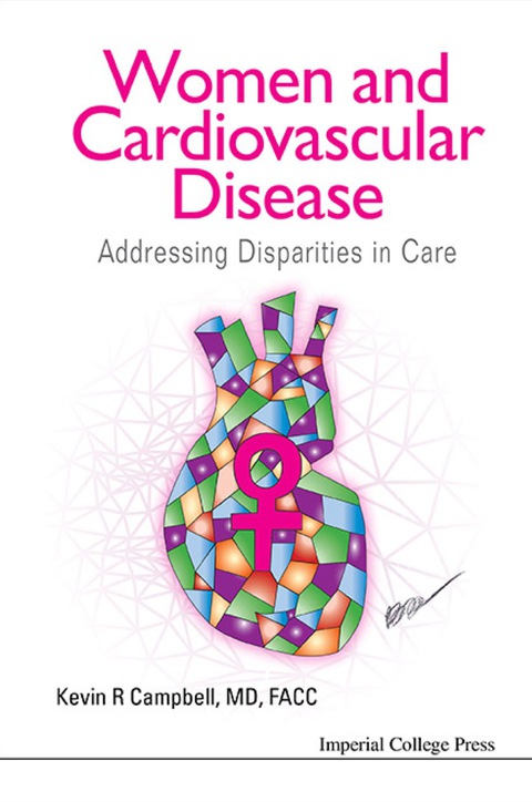 Cover image for book Women And Cardiovascular Disease: Addressing Disparities In Care