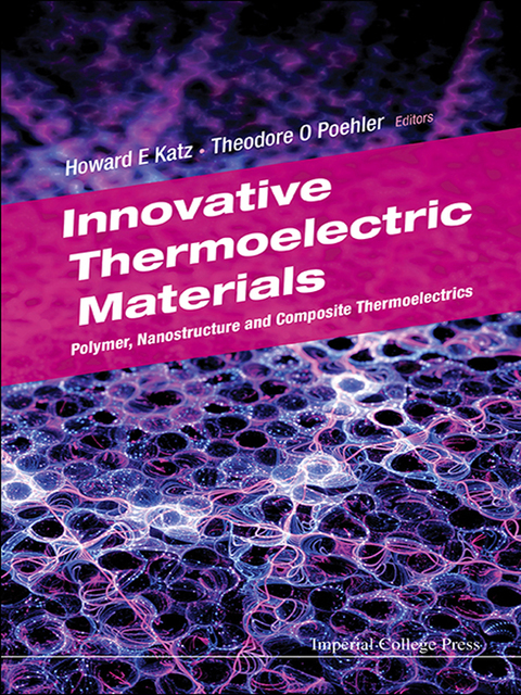 Cover image for book Innovative Thermoelectric Materials: Polymer, Nanostructure and Composite Thermoelectrics
