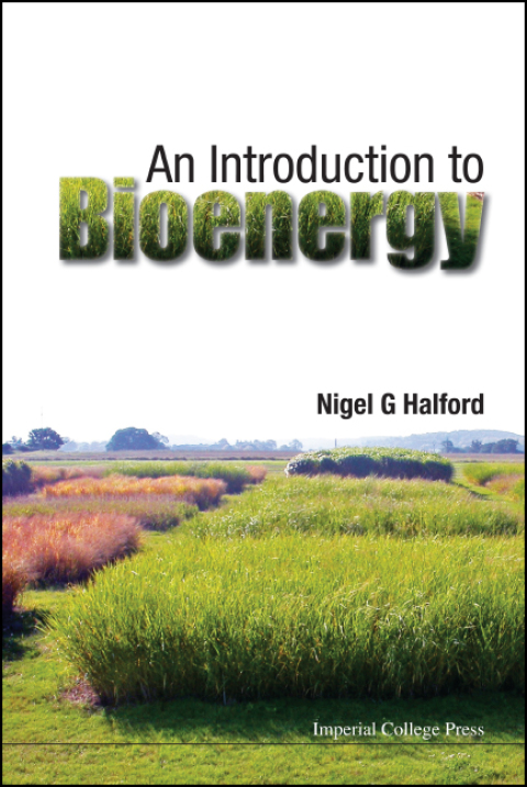 Cover image for book An Introduction to Bioenergy