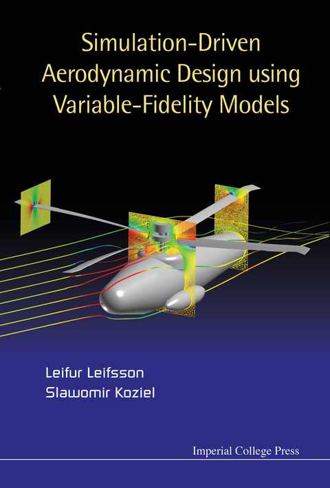 Cover image for book Simulation-Driven Aerodynamic Design Using Variable-Fidelity Models