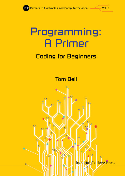 Cover image for book Programming: A Primer - Coding For Beginners