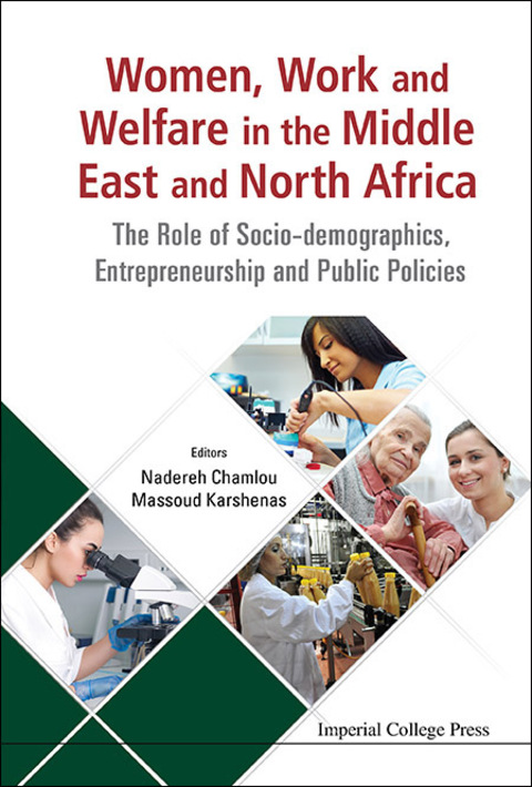 Cover image for book Women, Work and Welfare in the Middle East and North Africa: The Role of Socio-demographics, Entrepreneurship and Public Policies