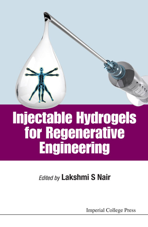 Cover image for book Injectable Hydrogels for Regenerative Engineering