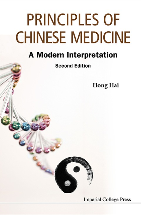 Cover image for book Principles Of Chinese Medicine: A Modern Interpretation (Second Edition)