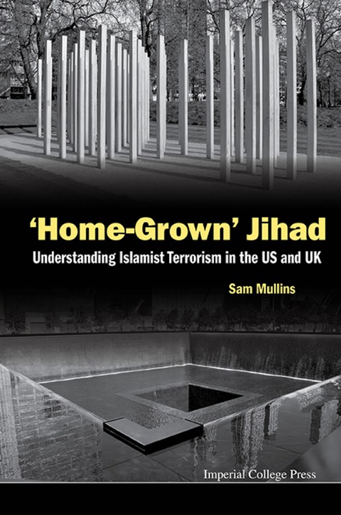 Cover image for book 'Home-grown' Jihad: Understanding Islamist Terrorism In The Us And Uk
