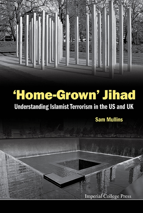 Cover image for book ‘Home-Grown’ Jihad: Understanding Islamist Terrorism in the US and UK
