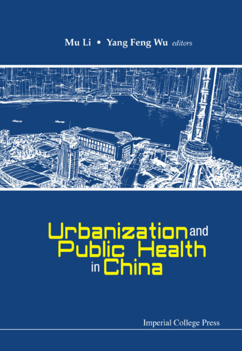 Cover image for book Urbanization and Public Health in China