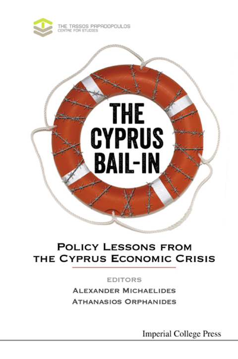 Cover image for book The Cyprus Bail-in: Policy Lessons from the Cyprus Economic Crisis