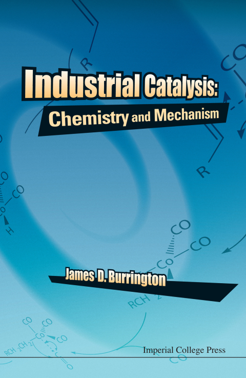Cover image for book Industrial Catalysis: Chemistry and Mechanism