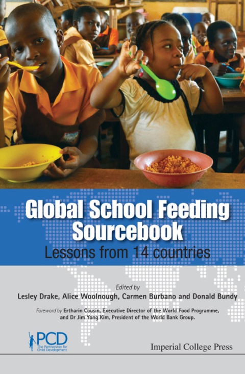 Cover image for book Global School Feeding Sourcebook: Lessons From 14 Countries
