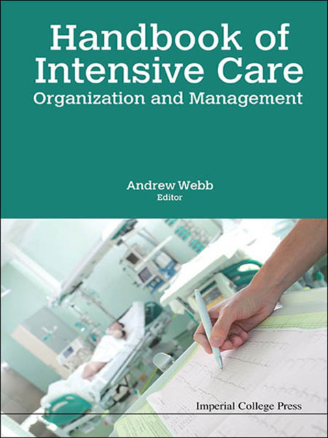 Cover image for book Handbook of Intensive Care Organization and Management